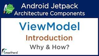 Android ViewModel Tutorial : View Model Introduction : Android Jetpack Architecture #3.1