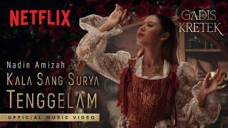 Nadin Amizah - Kala Sang Surya Tenggelam (Official Music Video) | OST. Gadis Kretek