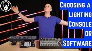 How Do You Choose a Lighting Console or Software?