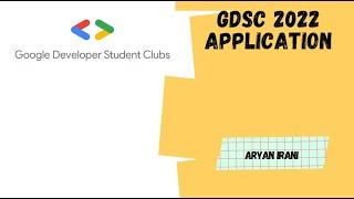 Google Developer Student Club Lead Application | Aryan Irani