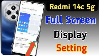 Redmi 14c 5g full screen mode settings | How to use full screen display in Redmi 14c