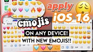 Apply the newest iOS 16 Emojis on Every Device!