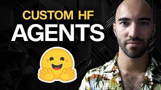 Hugging Face Agents — Building Custom Tools