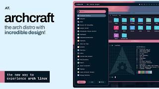 Archcraft | The NEW Arch Linux!