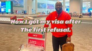 HOW I GOT MY VISA TO CANADA AFTER GETTING A REFUSAL