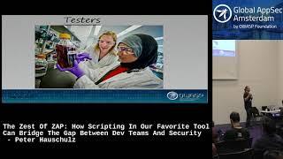 How Scripting In ZAP Can Bridge The Gap Between Dev Teams And Security - Peter Hauschulz