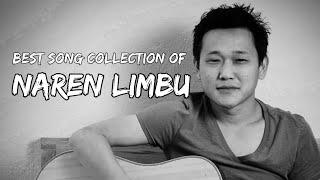 5 Best of Naren Limbu Song Collection || Naren limbu song collection