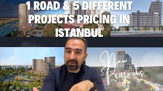 1 Road, 5 Property Projects Price Comparison | Istanbul Real Estate 2024 #IstanbulRealEstate