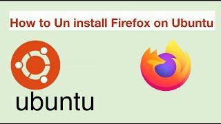 Uninstall Firefox from Ubuntu using terminal