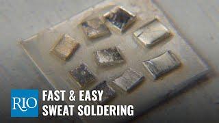 Fast & Easy Sweat Soldering
