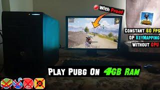 How To Play PUBG Mobile In 4GB Ram PC Without Gameloop & TGB