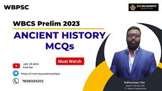 Most Important MCQs | WBCS Prelims 2023 | Ancient History | RAYACADEMY