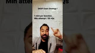 SNAP 2022 Exam Strategy | Cut offs | Attempt !