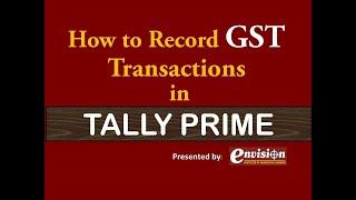 ENVISION INSTITUTE I GST in Tally Prime I A Simple Video to Learn Complete GST in Tally Prime