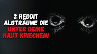 Zwei VERSTÖRENDE Geschichten die dir den Schlaf rauben werden! | Creepypasta