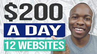 Want to GET PAID? 12 Websites To Make $200 A DAY For Beginners That Is Working NOW!