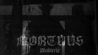 Mortuus - Diablerie [New Track, 2022]