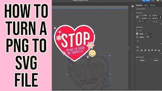How to Turn a PNG File to SVG File with Adobe Illustrator