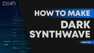 HOW TO MAKE DARK SYNTHWAVE - FL Studio Tutorial (+FREE FLP)