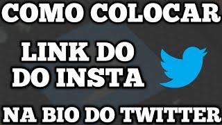 COMO COLOCAR O LINK DO INSTAGRAM NO TWITTER