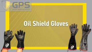 Oil Shield Gloves Demo