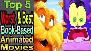 5 Worst & Best Book-Based Animated Movies