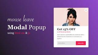 How To Make Mouse Leave Popup Or Modal Box using HTML CSS And JavaScript