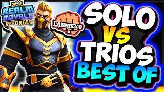 *SOLO VS TRIOS* - Best Of - HUGE 1 VS 3 | Realm Royale Reforged