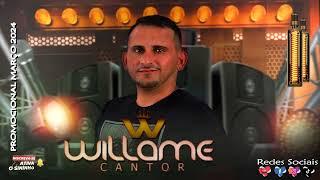 WILLAME CANTOR  ⟫CD PROMOCIONAL MÊS DE MARÇO 2024 | | 04 -  SEM LOVEZINHO