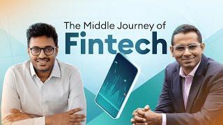 The Middle Journey of Fintech