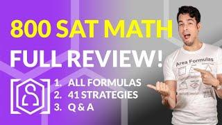 SAT Math FULL REVIEW for May SAT 2023! Everything you need for an 800!!