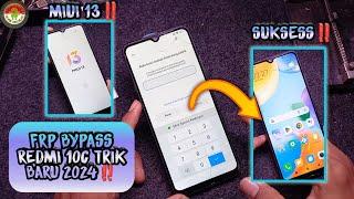 FRP BYPASS SEMUA XIAOMI MIUI 13 || VERIFIKASI AKUN GOOGLE MIUI 13(REDMI 10C) TRIK BARU 2024‼️