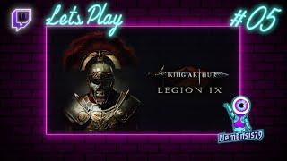 King Arthur: Legion IX (Sehr schwer) Twitch-LetsPlay #05