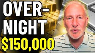 It'll Happen OVERNIGHT! GOLD & SILVER Prices Will Get Much Higher  - Peter  Schiff