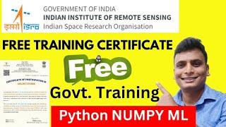 Exclusive Free Training By Govt India ISRO | Learn Python NUMPY Pandas Free