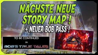 Lost Colony Nächste NEUE Story Map in ASA + Nächster Season Pass "Bobs True Tales " ARK News