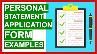 PERSONAL STATEMENT Application Form (EXAMPLES) How To Write A Personal Statement!