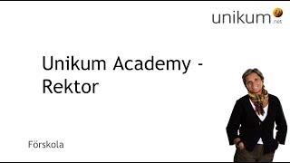 Välkommen till Unikum Academy - Rektor förskola