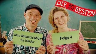 Die Mini-Mitmach-Show für Kinder Folge 04 || Kinderlieder zum Mitsingen und Bewegen