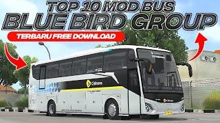 TOP 10 MOD BUS BLUE BIRD GROUP FREE DOWNLOAD | MOD BUSSID