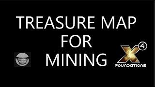 X4 FOUNDATIONS Finding Resources to Mine