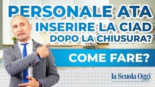 Come inserire la CIAD dopo la chiusura dell'aggiornamento ATA terza fascia?