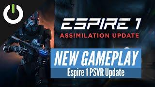 Espire 1: VR Operative PSVR Update 1.6 Gameplay (Digital Lode) - PSVR