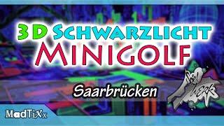 3D Schwarzlicht Minigolf in Saarbrücken #minigolf #3d #indoor #saarbrücken #güdingen #spielwerksb