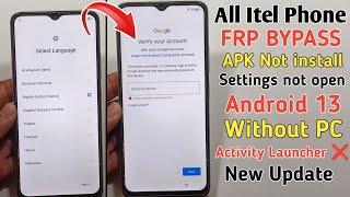 All itel frp bypass Android 13 | no Xshare, no apk install | settings not open | all itel frp unlock