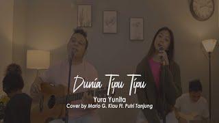 Dunia Tipu Tipu - Yura Yunita | Cover Mario G. Klau Ft Putri Tanjung [LOUD LINE MUSIC]