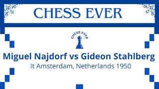 Miguel Najdorf vs Gideon Stahlberg. Amsterdam (Netherlands) 1950