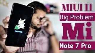 Redmi Note 7 Pro MIUI 11 Update - Big Problem That I Found!! 