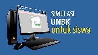 SIMULASI UNBK UNTUK SISWA