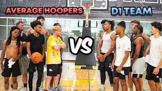 Average Hoopers VS D1 Basketball Team